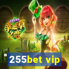 255bet vip